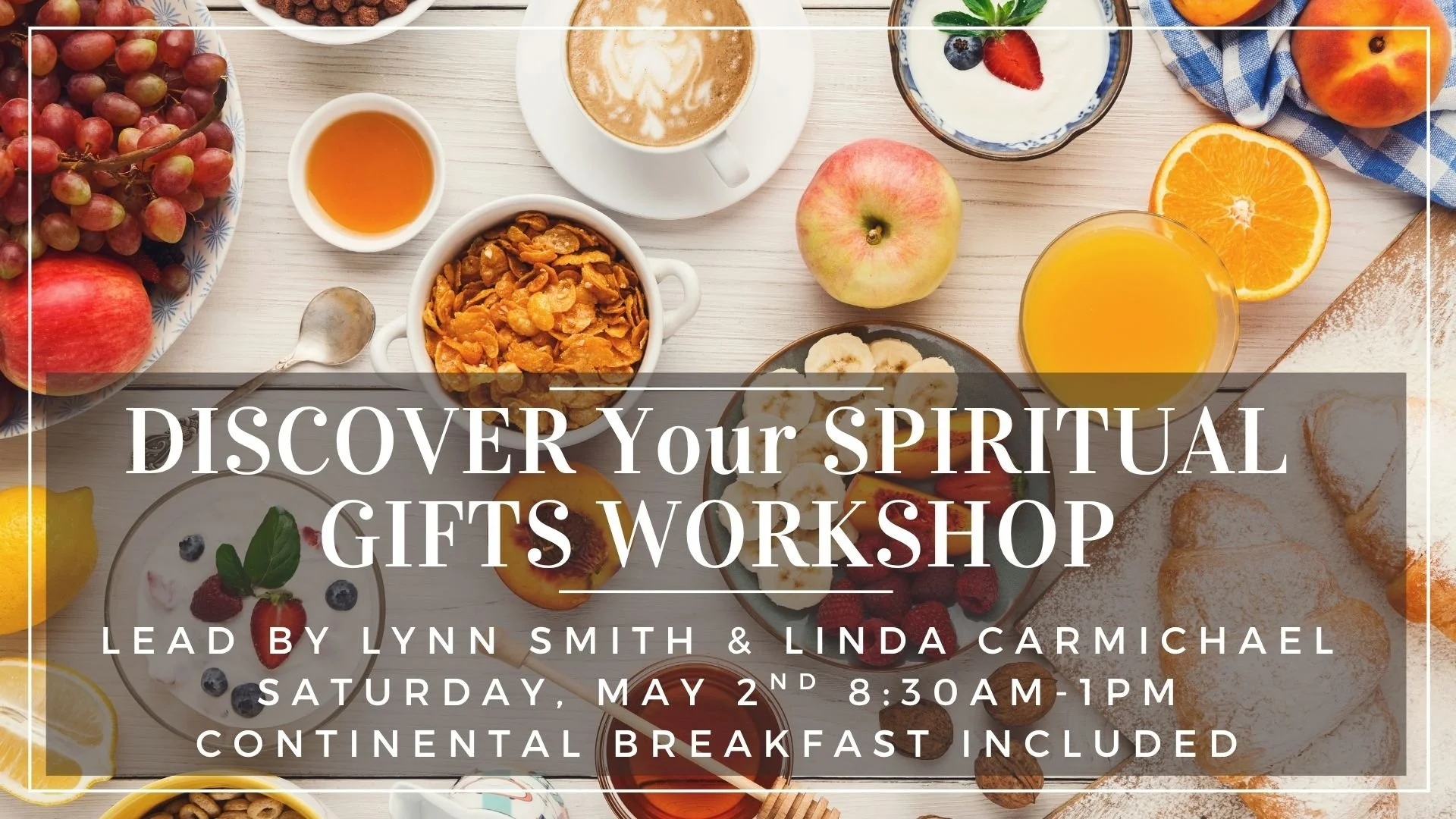 Discover Your Spiritual Gifts Workshop