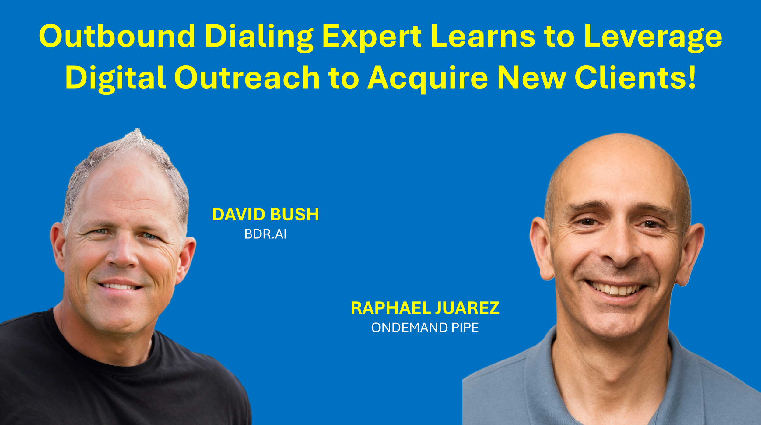 How an Outbound Dialing Expert Used BDR.ai &amp; Video to Land New Clients