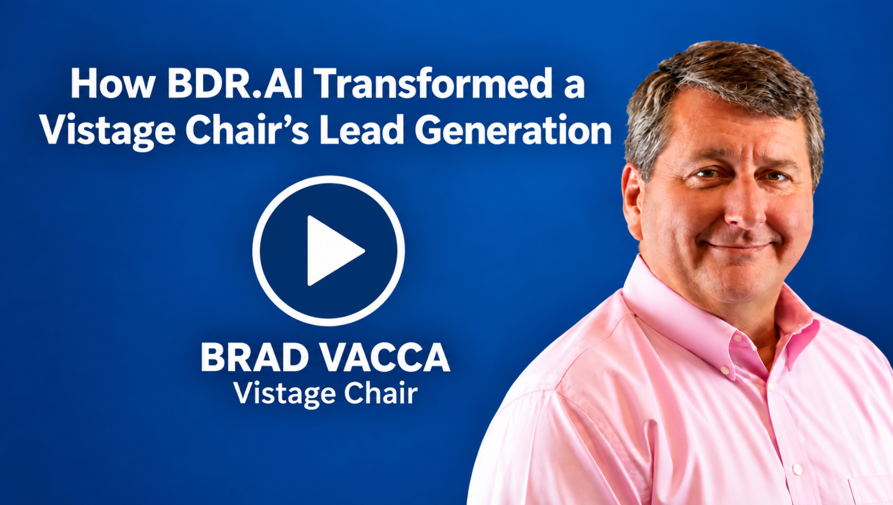 How a Vistage Chair 6X’d His ROI with BDR.ai
