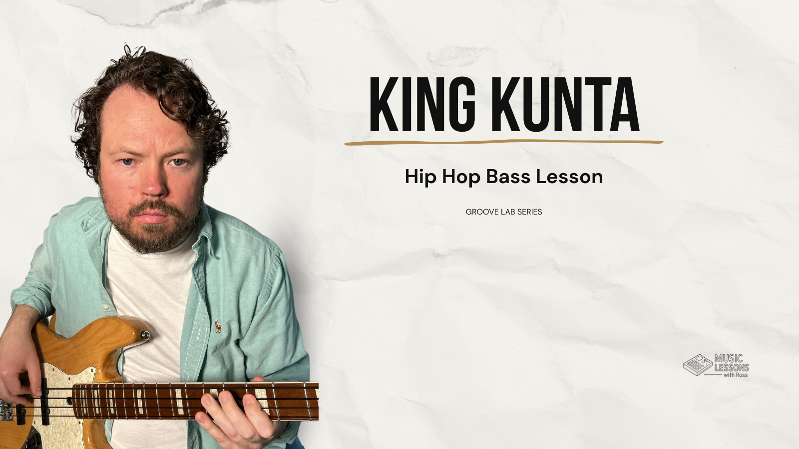 Hip Hop Bass Lines: King Kunta