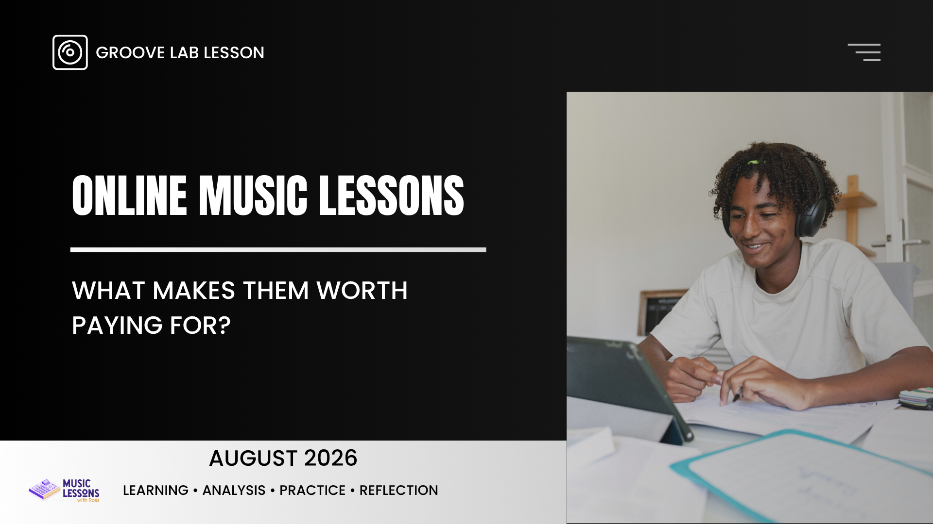 Online Music Lessons: What Makes Them Worth Paying For?