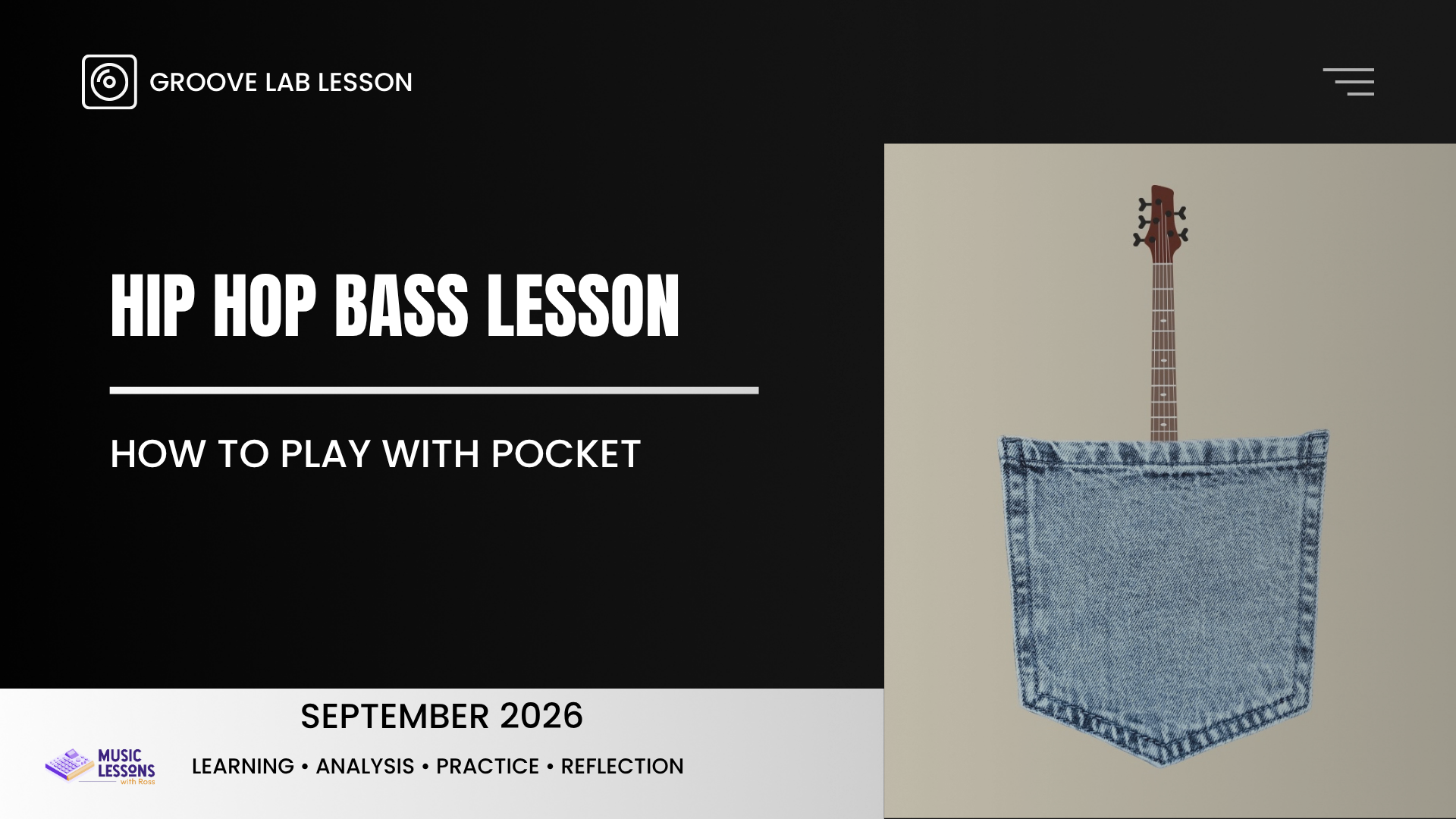 Hip Hop Bass Lesson: How To Play With Pocket