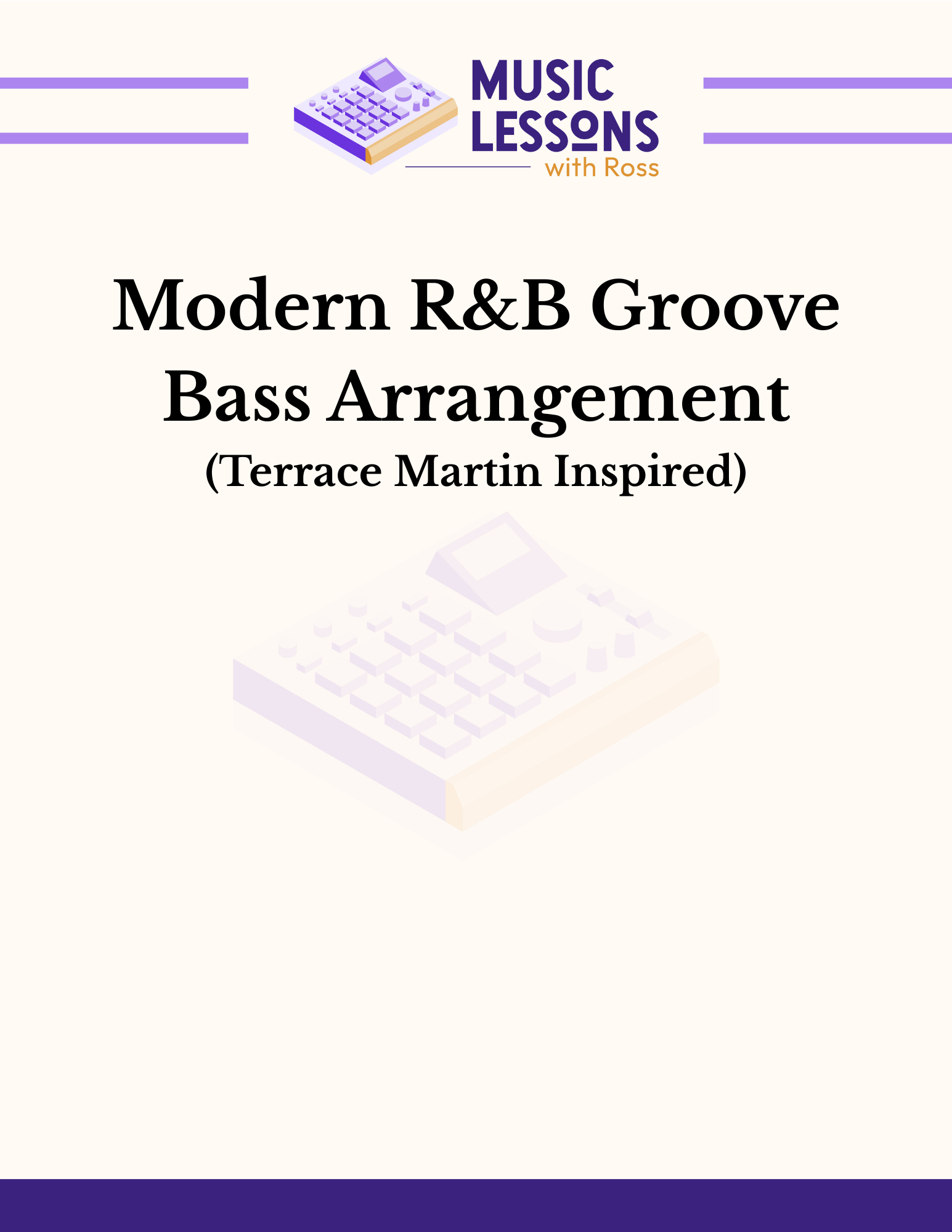 Modern R&B Groove Bass Arrangement (Terrace Martin Inspired).png