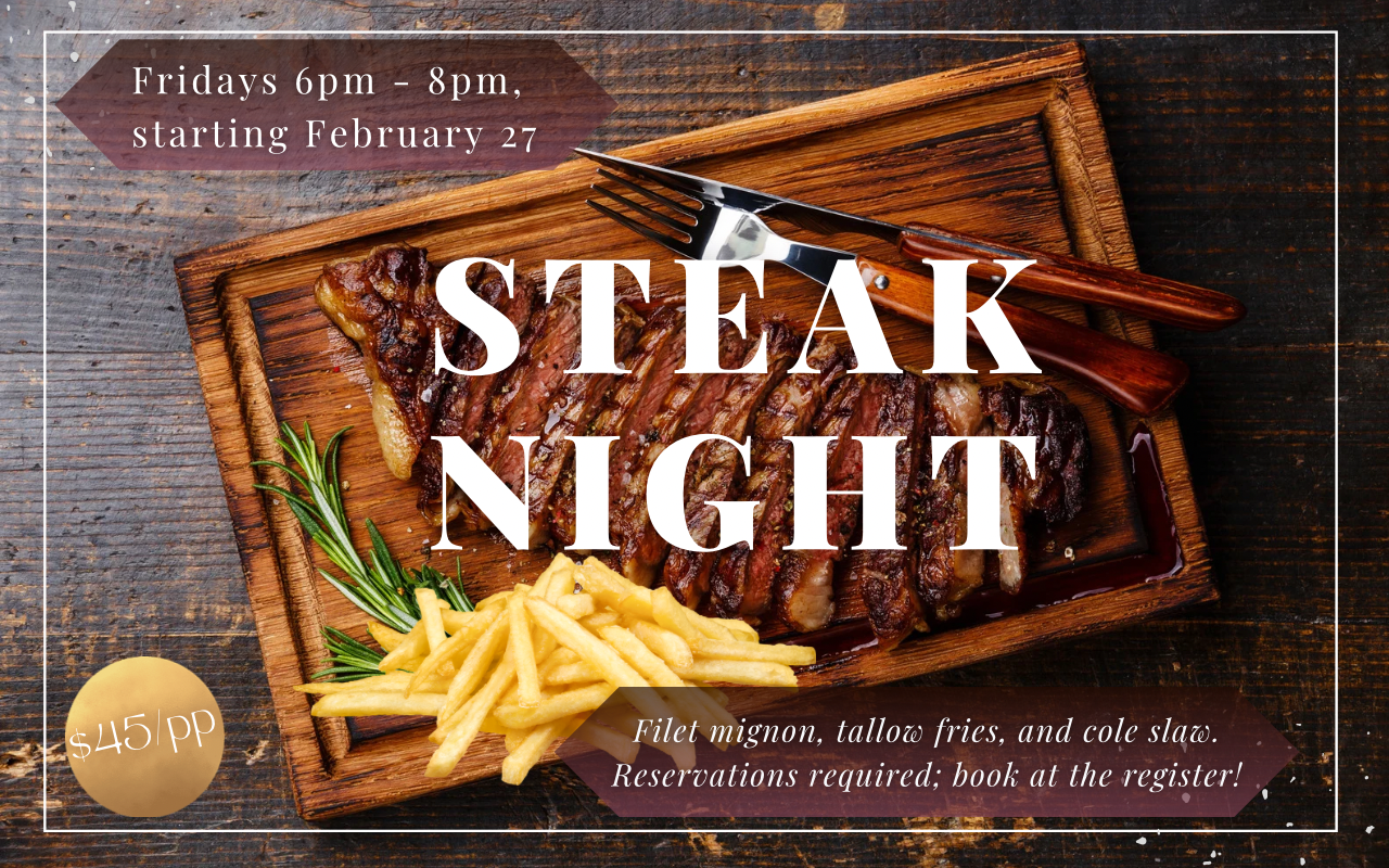 Steak Nights Start February 27!