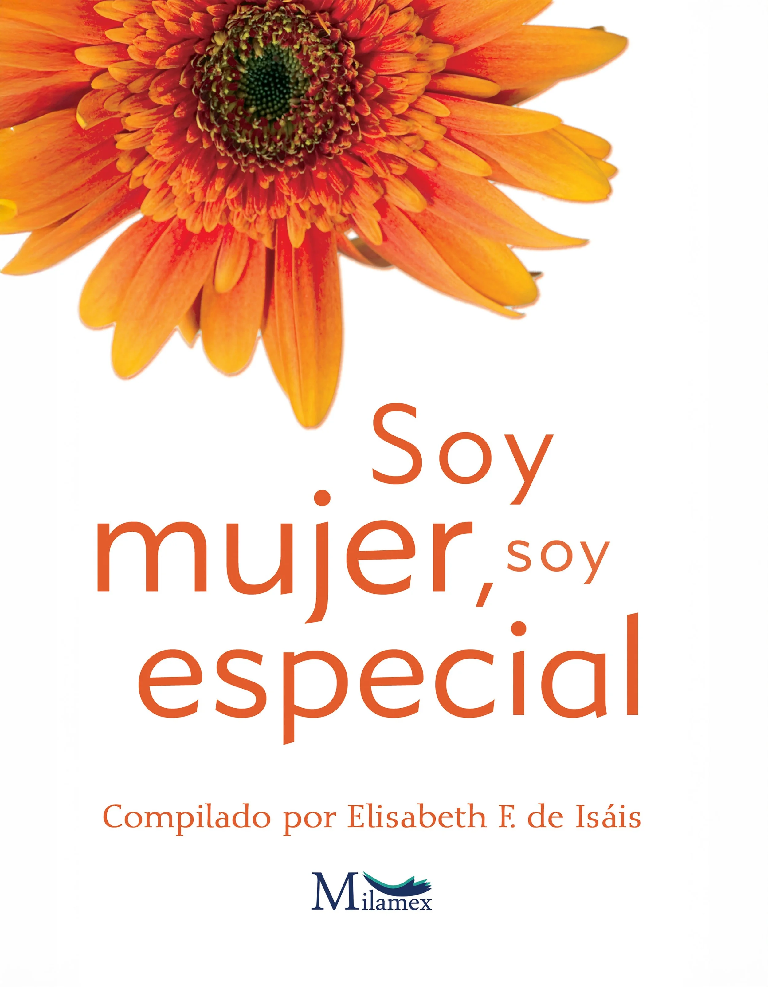 Soy mujer, soy especial