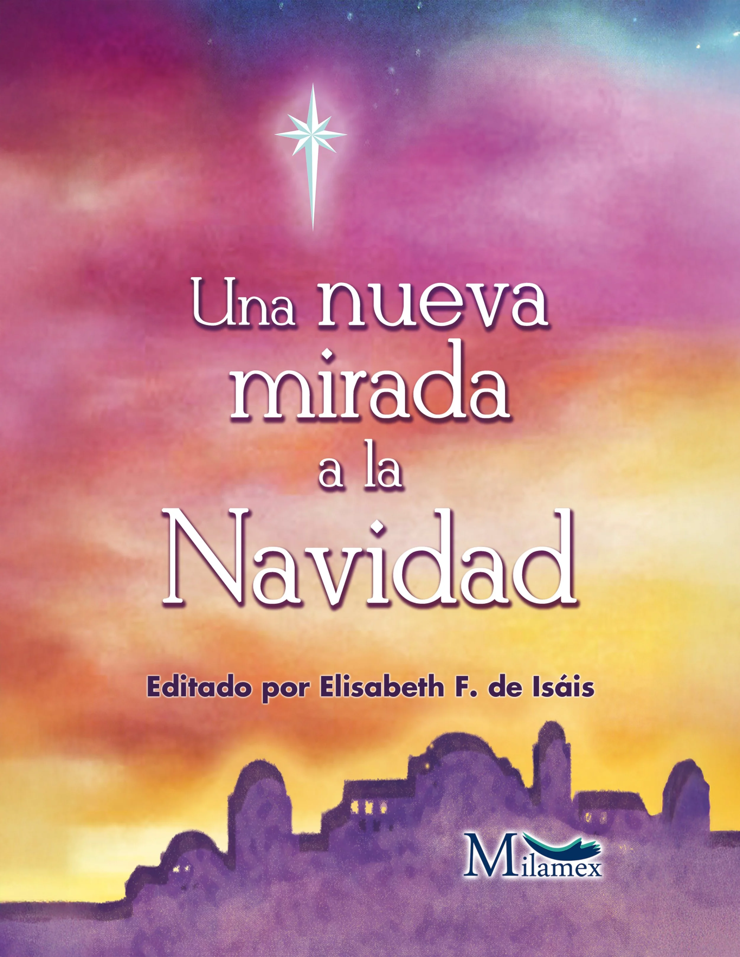 Una nueva mirada a la Navidad