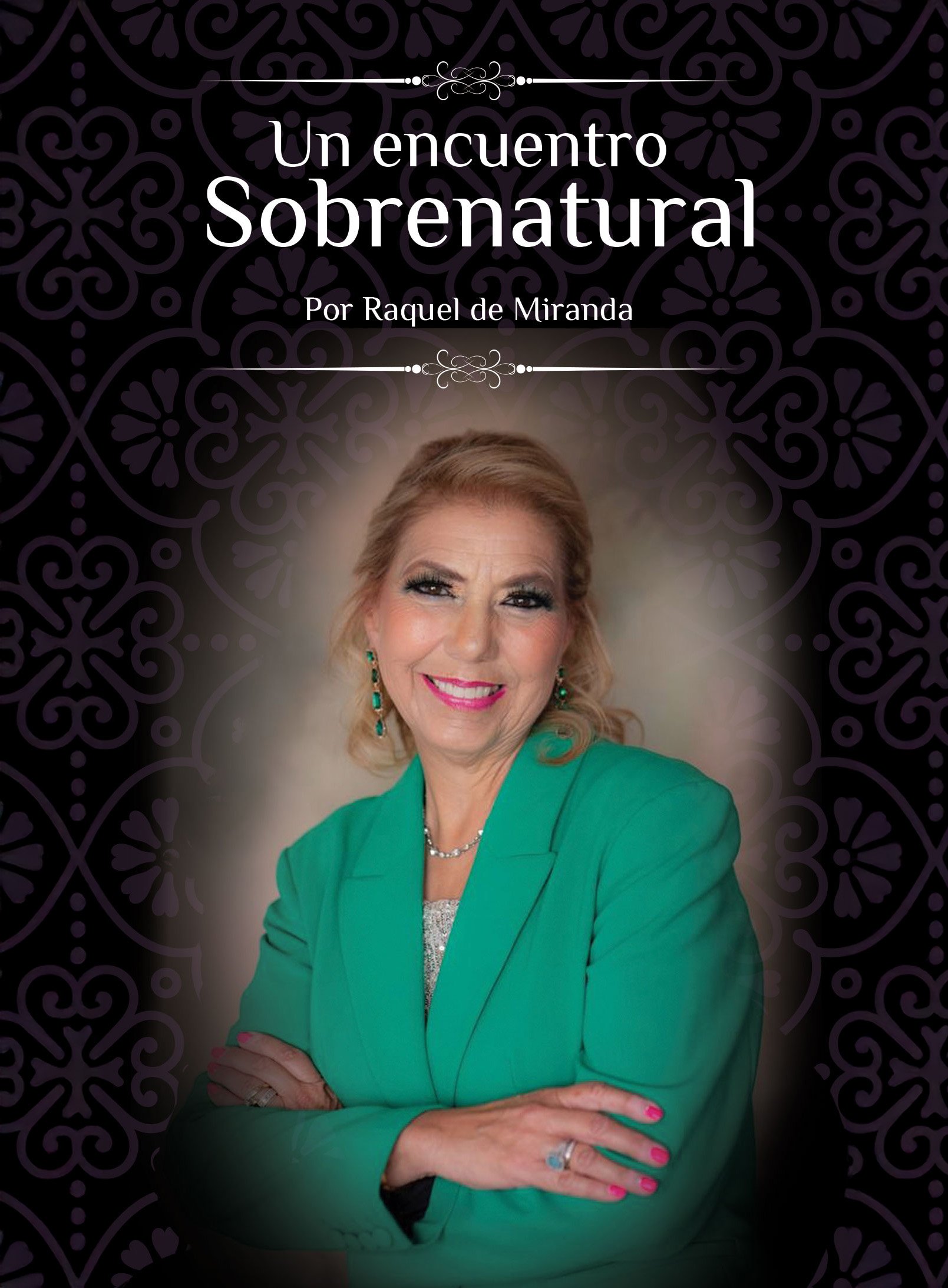 Un encuentro sobrenatural