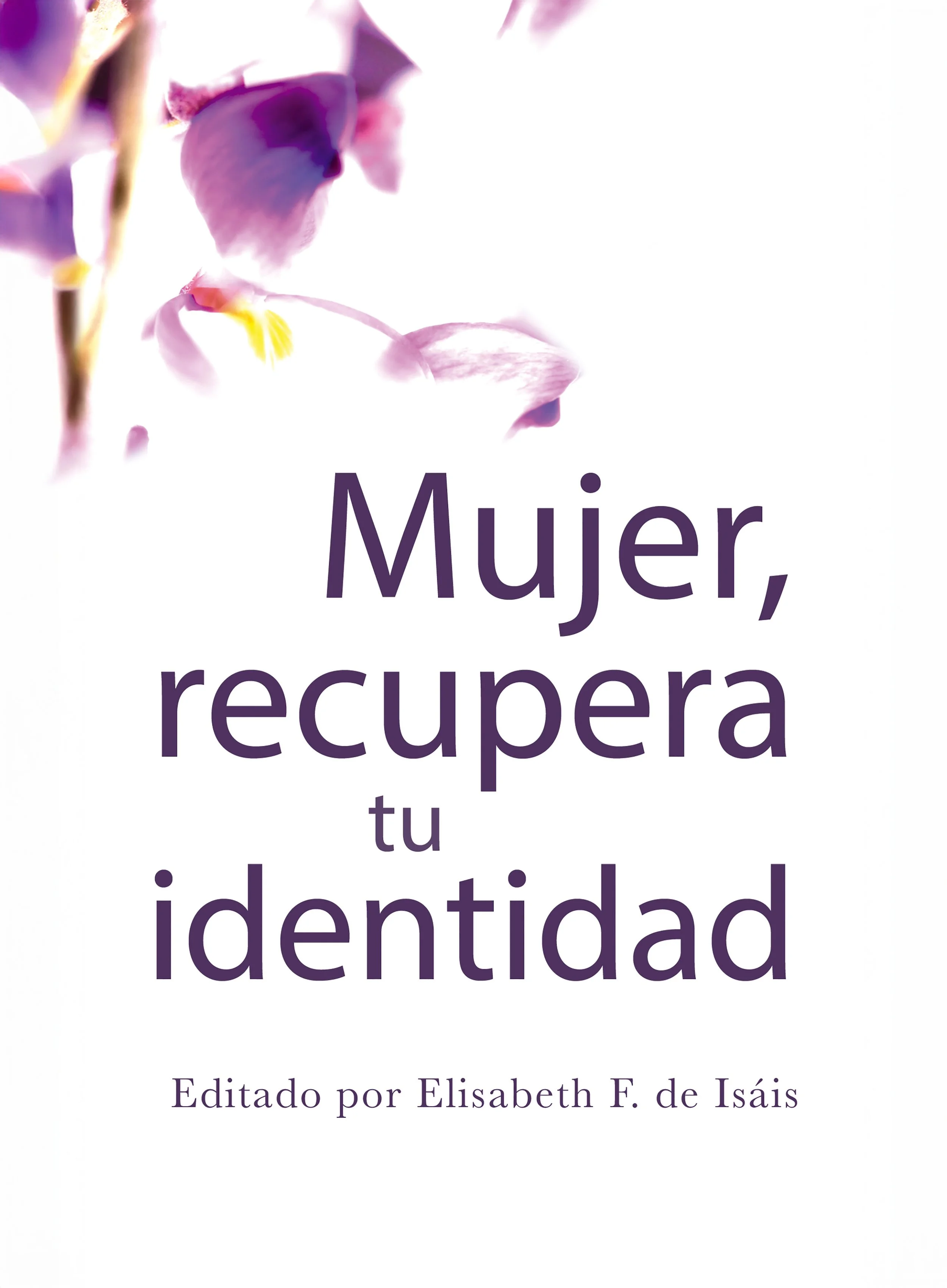 Mujer, recupera tu identidad