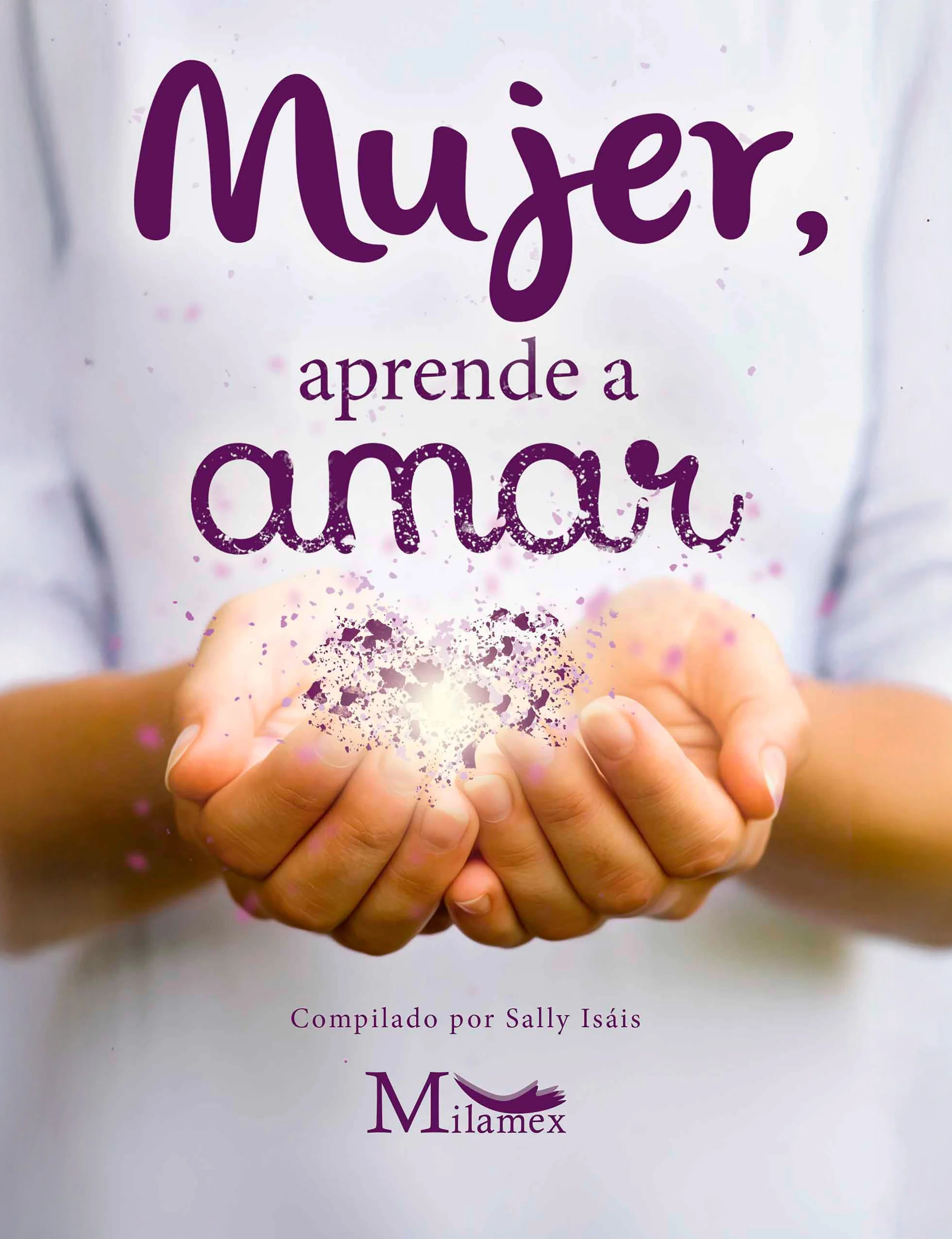 Mujer, aprende a amar