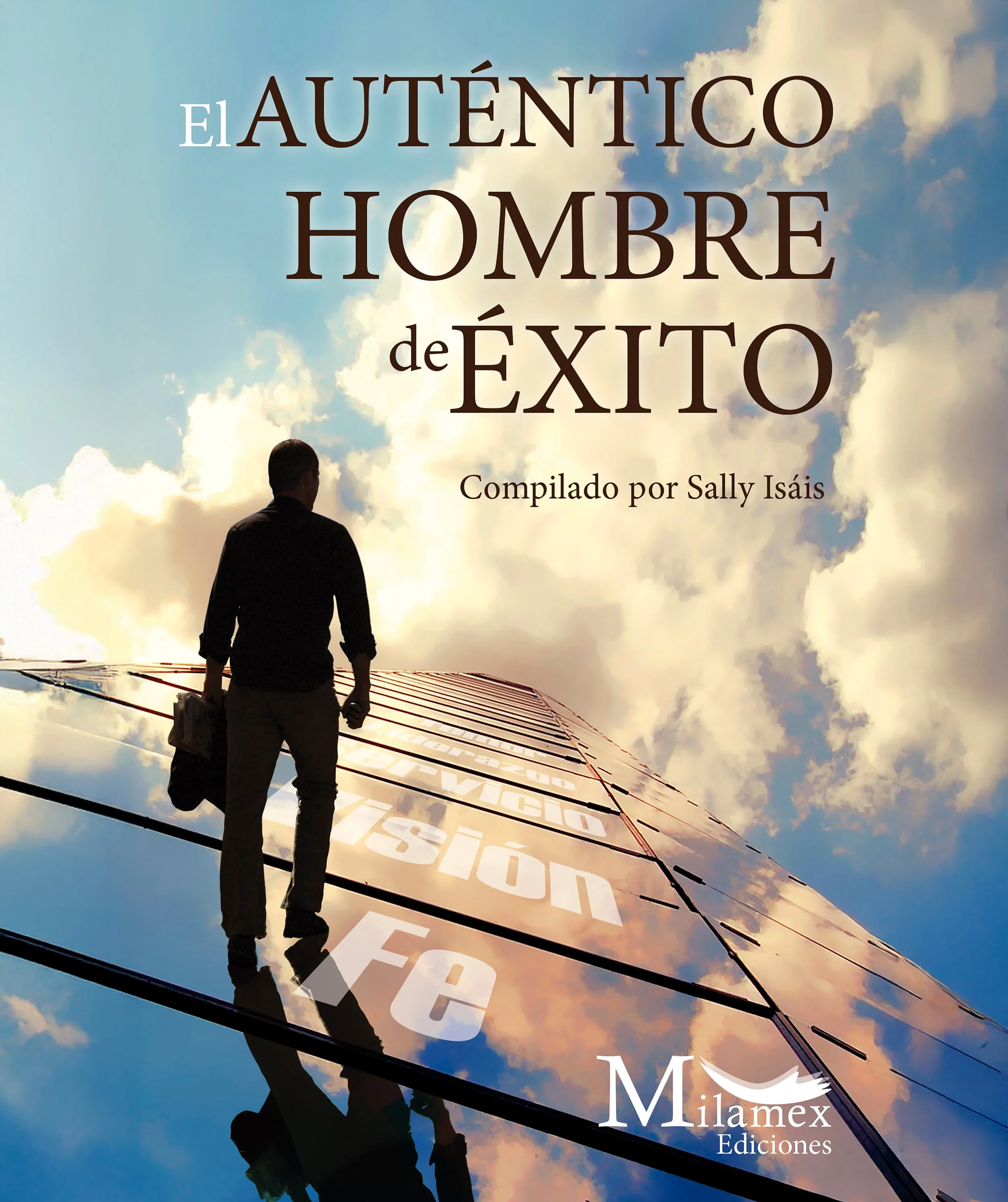 El auténtico hombre de éxito