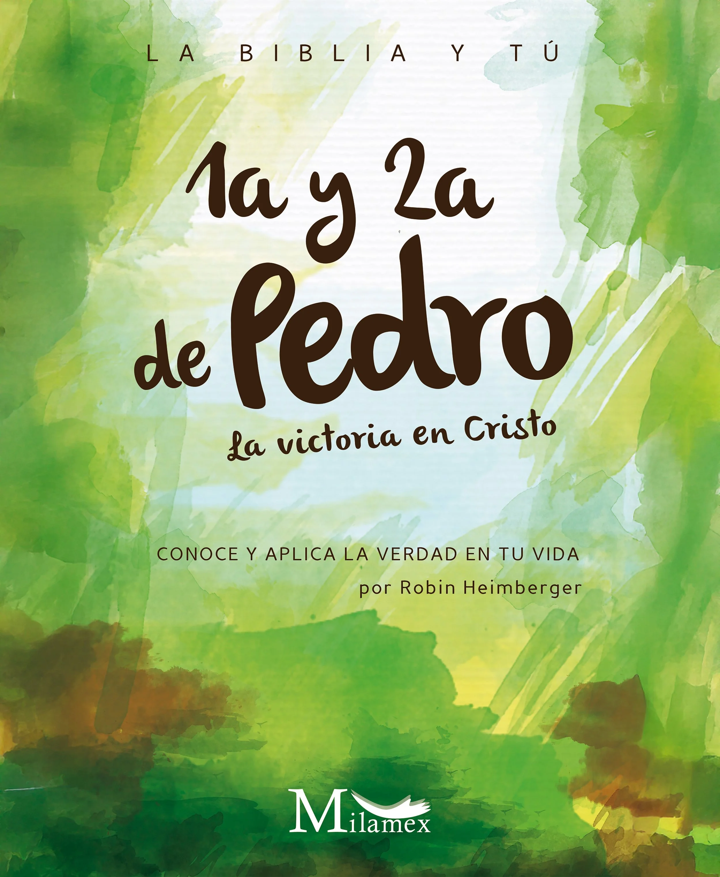 1a y 2a de Pedro: La Victoria en Cristo