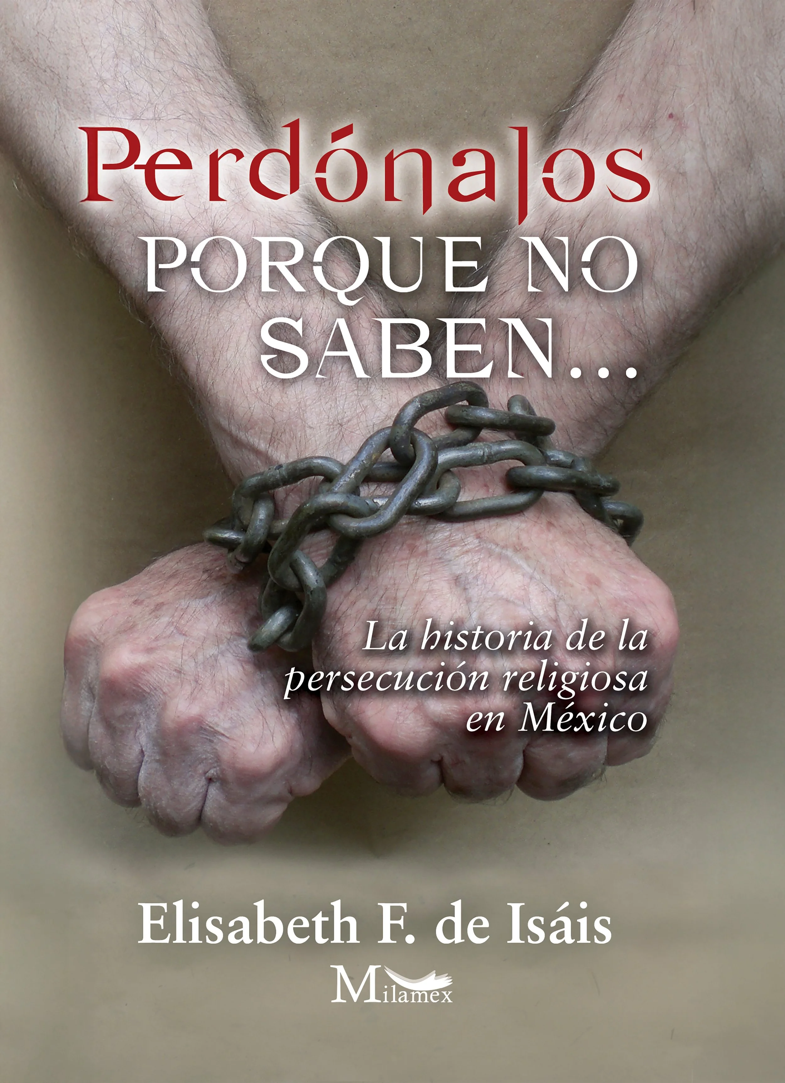 Perdónalos porque no saben...