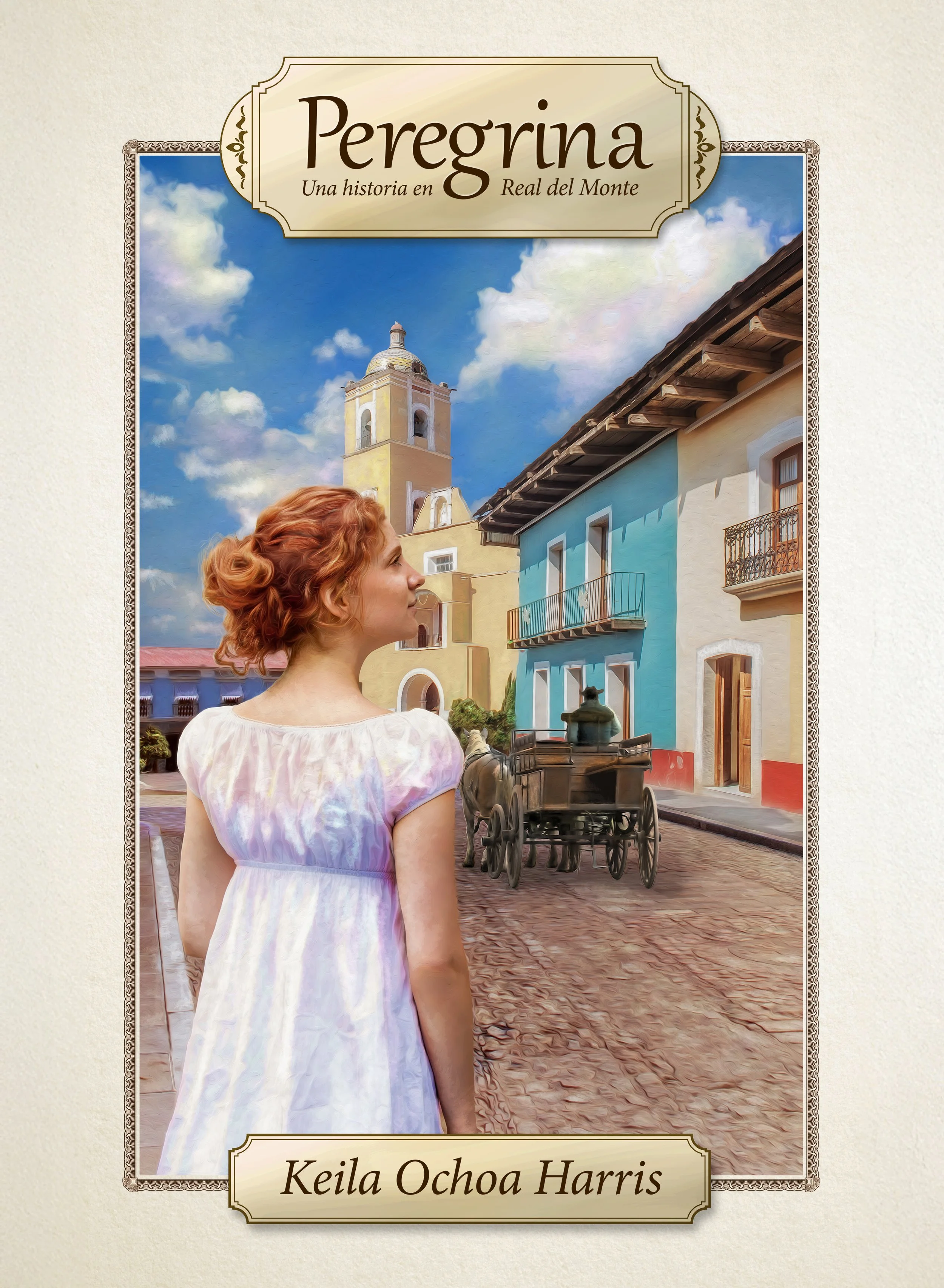 Peregrina. Una historia en real del monte
