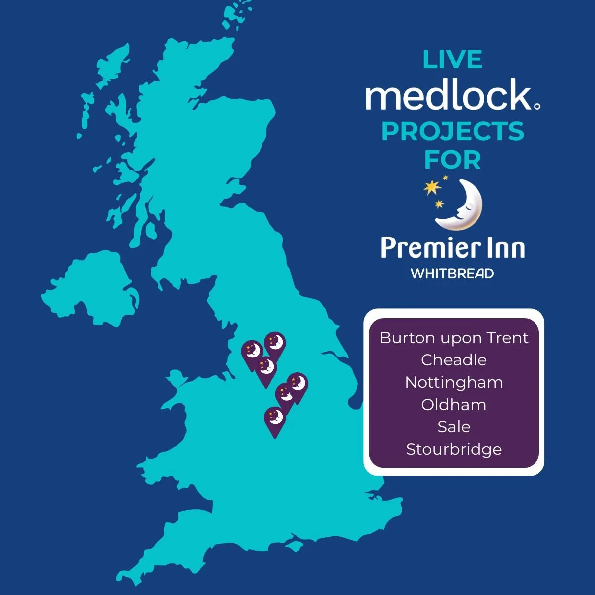 Uk map showing six live premier inn projects for medlock frb