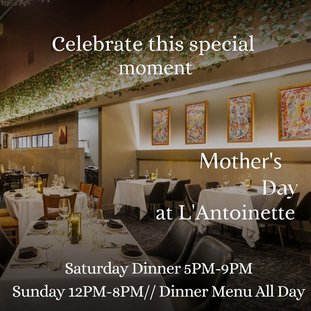 Say &quot;Happy Mother's Day&quot; in a special way! Celebrate Mom with an extraordinary meal at Resto L'Antoinette.

#mothersday #happymothersday #mothersday2024 #lovemom #finedining #frenchcuisine #crabapplemarketga #miltonga #heartofmilton #hearto