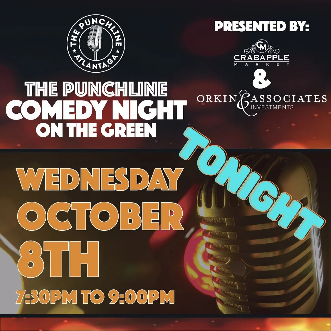 🤣Free laughs for all! Punchline Comedy Night on The Green TONIGHT - 7:30 - 9:00PM.