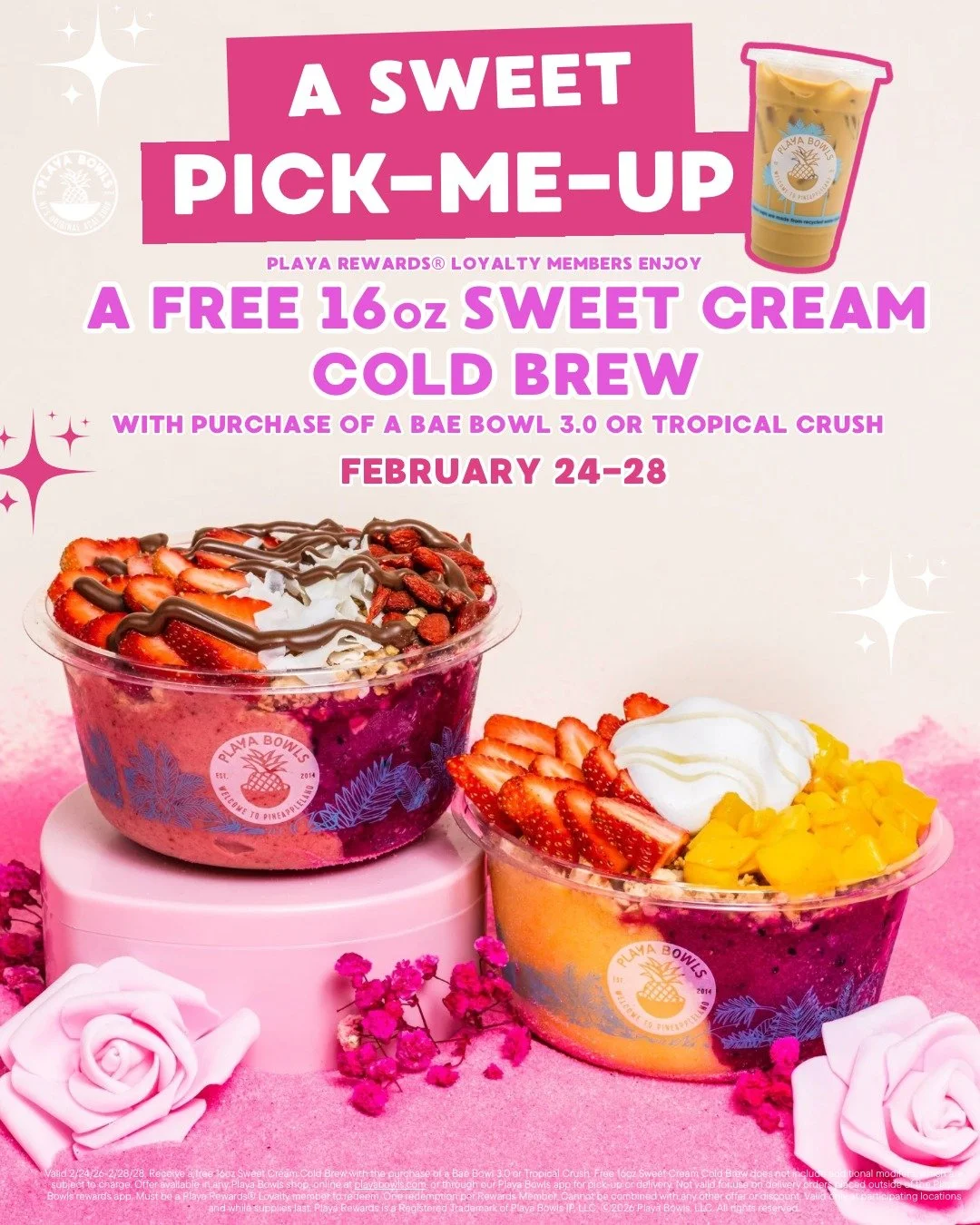 Are you craving a SWEET PICK-ME-UP? Stop by Playa Bowls  and get a FREE 16 oz Sweet Cream Cold Brew with the purchase of a Bae Bowl 3.0 or a Tropical Crush for Playa Rewards Loyalty Members. 
🩷Now through Saturday, February 28th. 🩷

#playabowls #a&