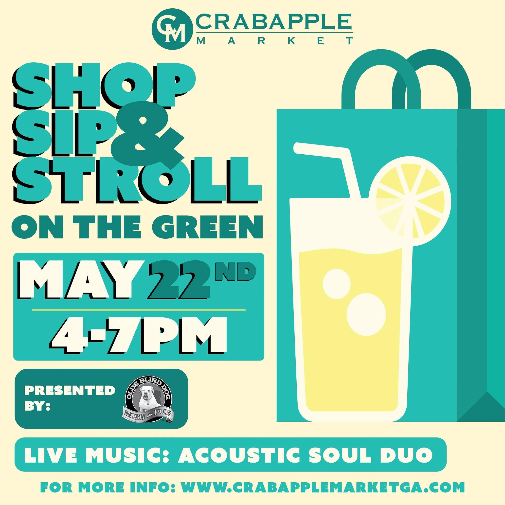 Next up on The Green - Shop, Sip &amp; Stroll! It's Friday, May 22nd from 4 - 7PM and you don't want to miss this shopping, sipping, strolling, listening to music, fun time on The Green. Tons of vendors, lots of food and chill tunes from Acoustic Sou