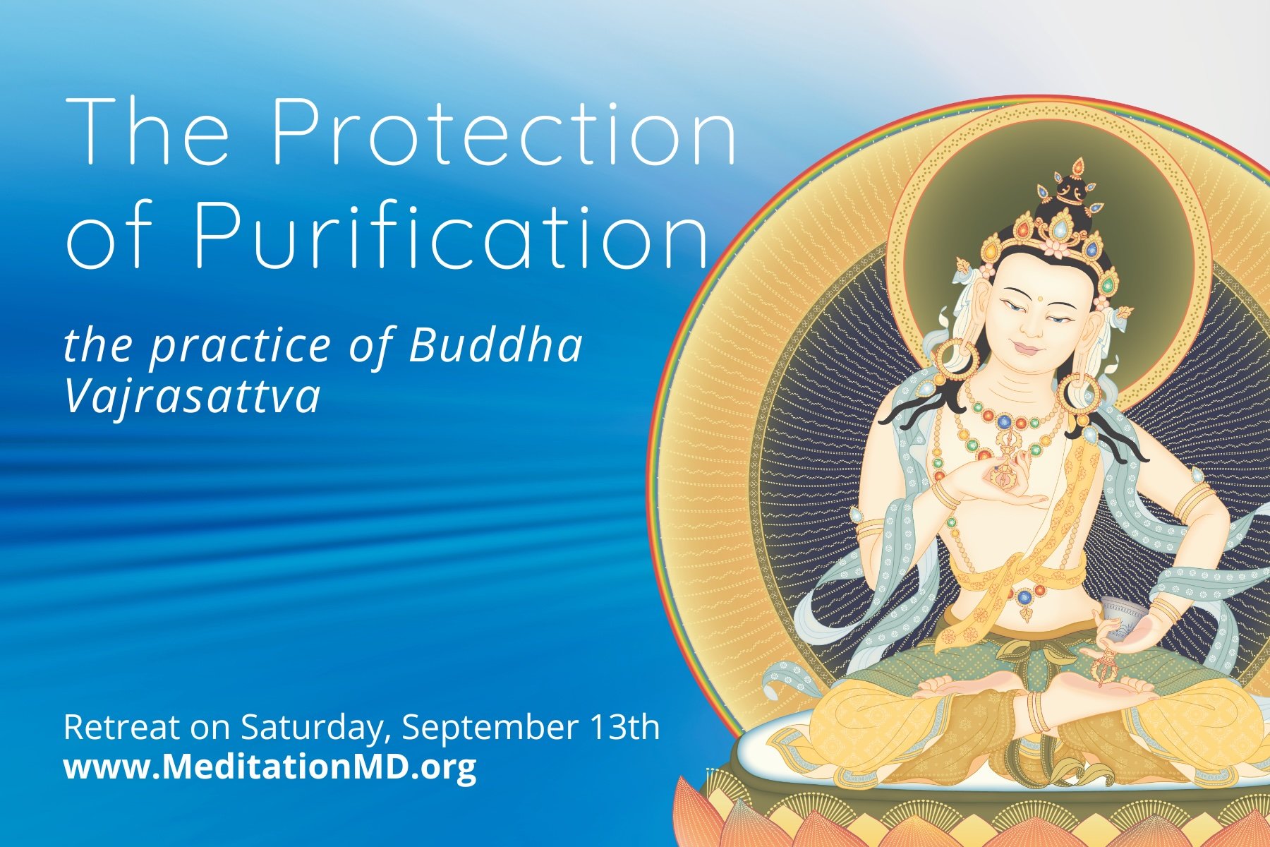 Saturday Retreat: The Protection of Purification