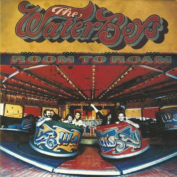 EP10: Roam to Roam by The Waterboys