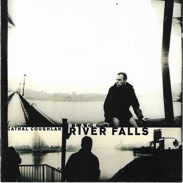 EP11: Black River Falls by Cathal Coughlan