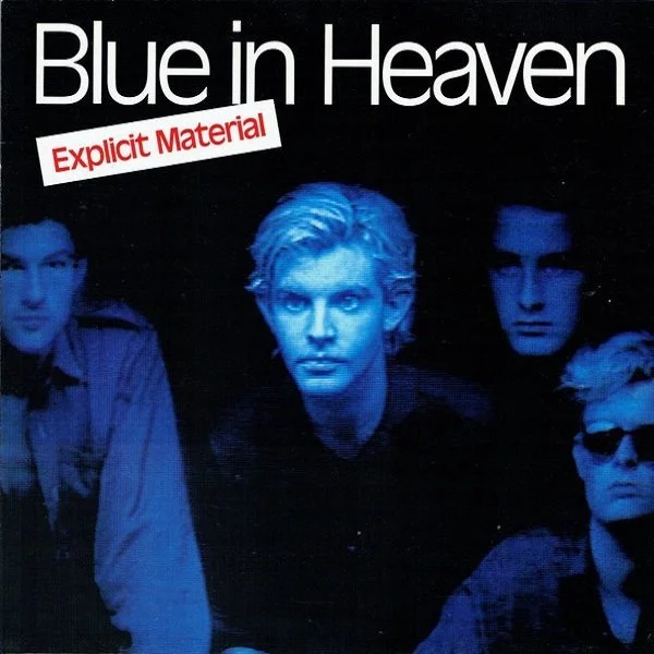 EP04: Explicit Material by Blue in Heaven