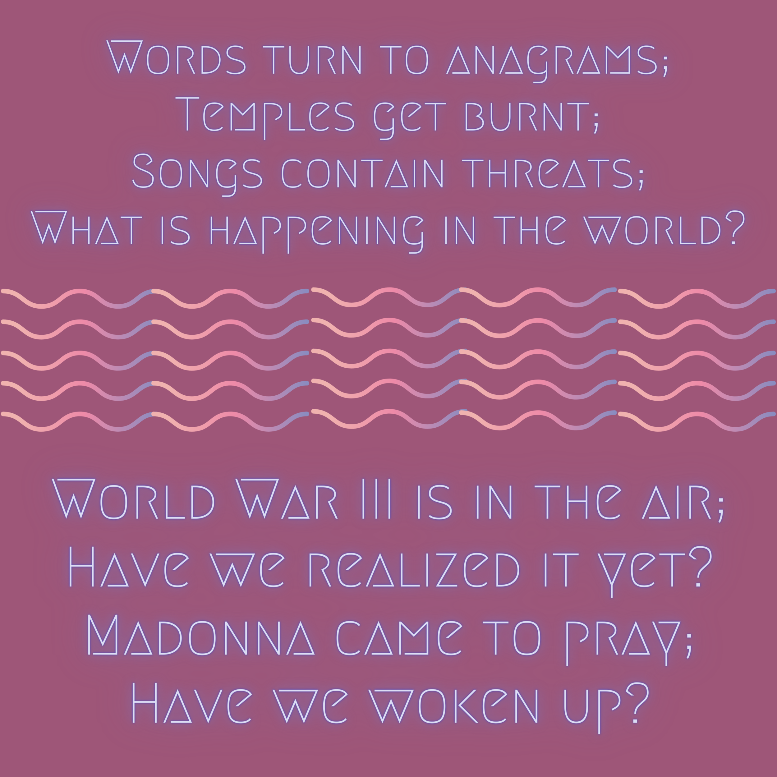 vViIrRuUsS poem: What Is Happening?