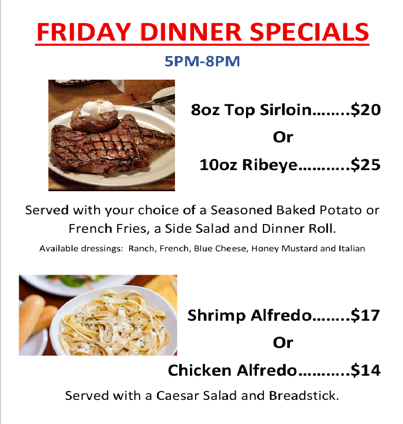 Friday Steak / Pasta Dinner Specials