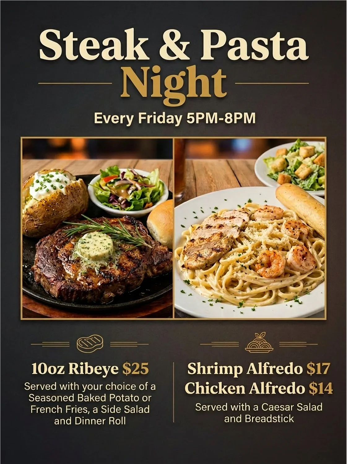 Friday Steak / Pasta Dinner Specials