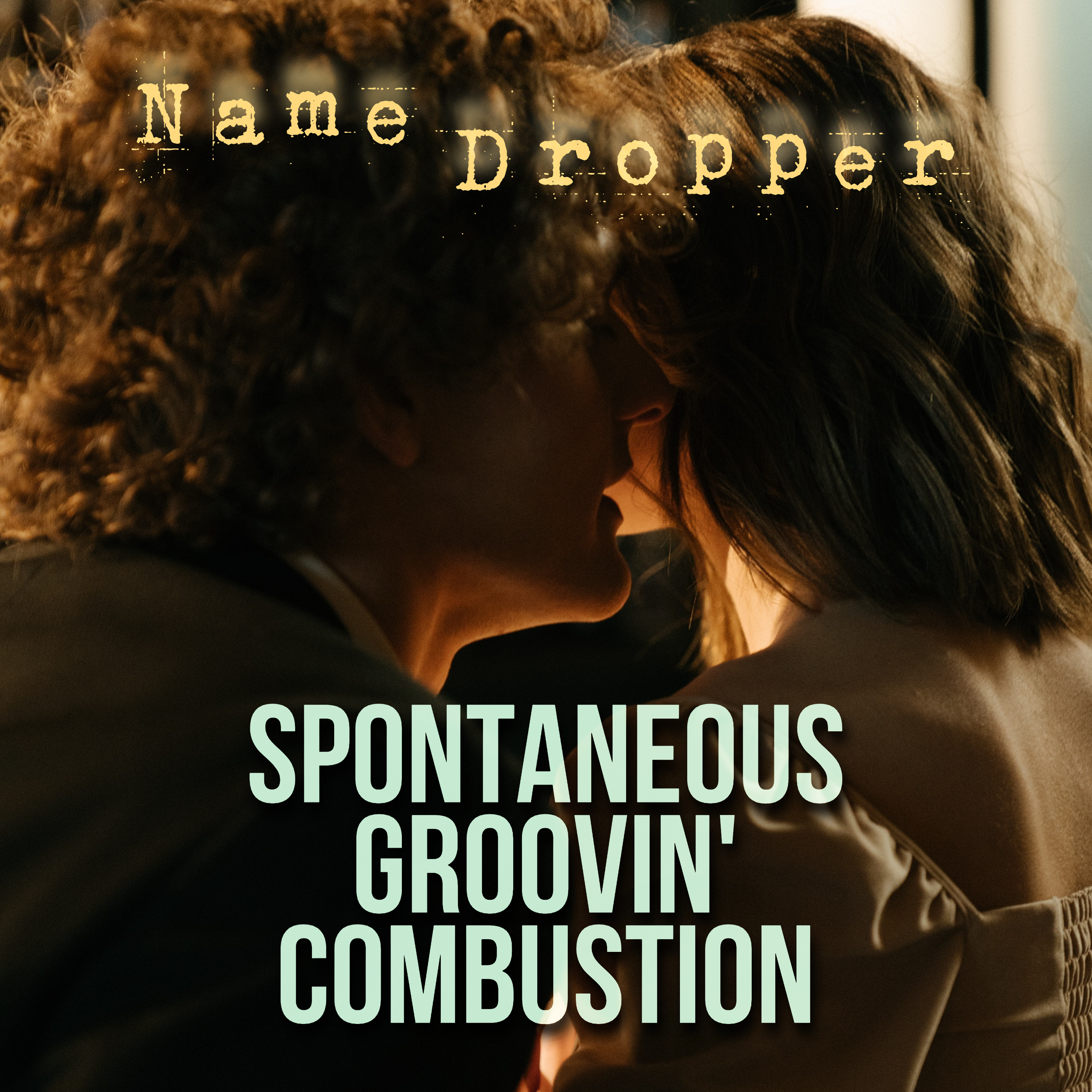 NAME DROPPER (SINGLE)