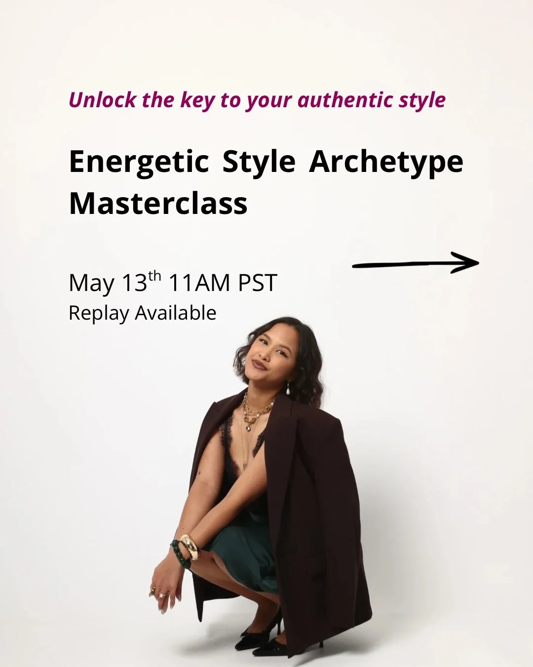 Comment ARCHETYPE to join the Energetic Style Archetype Masterclass for just $33.33 USD👗

May 13 11AM PST. Replay available (lifetime access)

Your dream personal style is closer than you think🌟