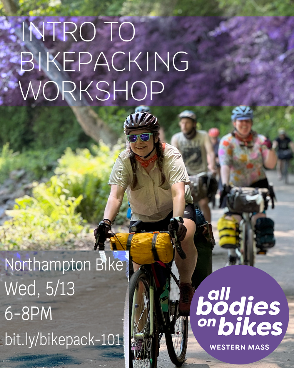 Western Mass - Intro to Bikepacking Workshop — All Bodies on Bikes
