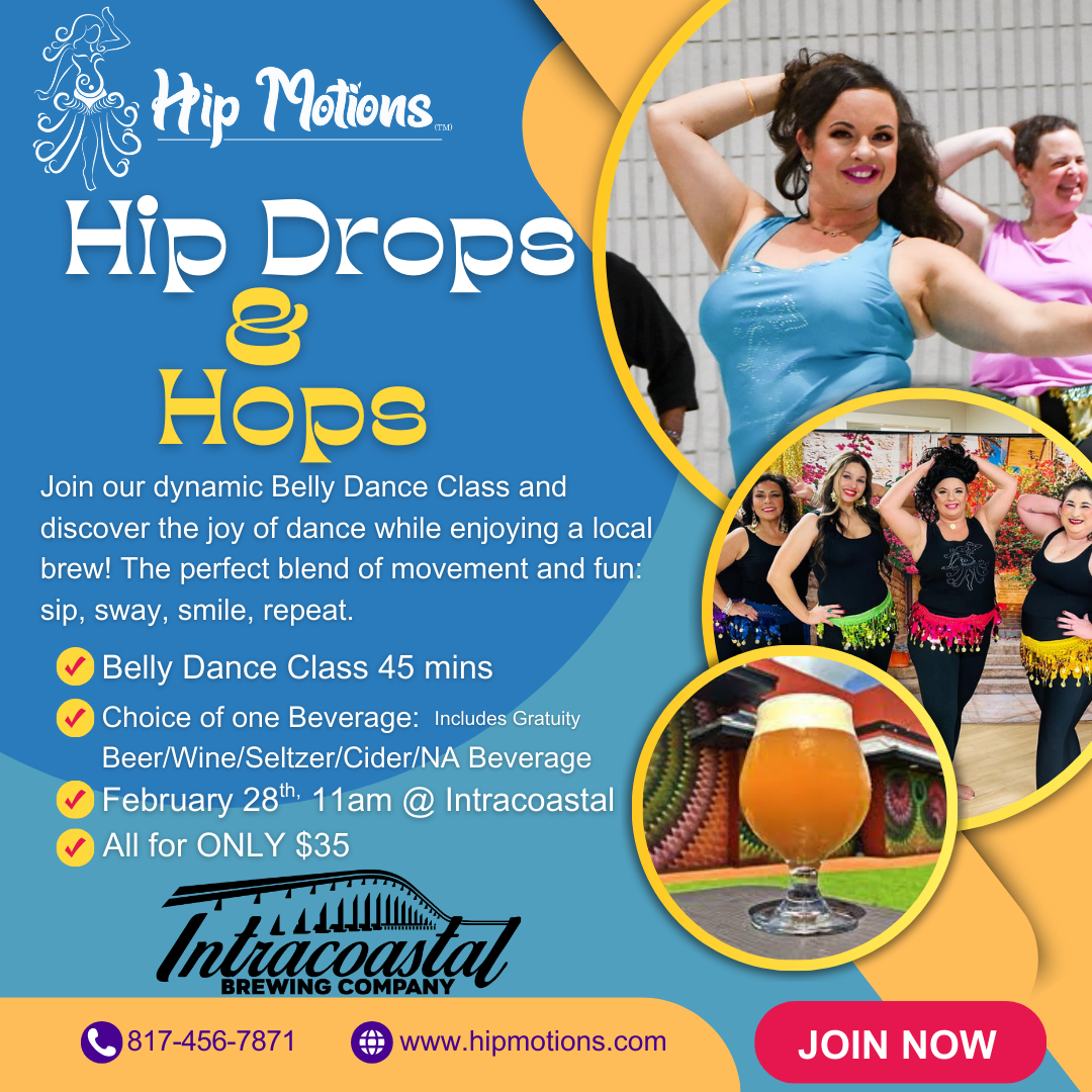 Hip Motions Belly Dance Classes - Hip Drops and Hops at Intracoastal