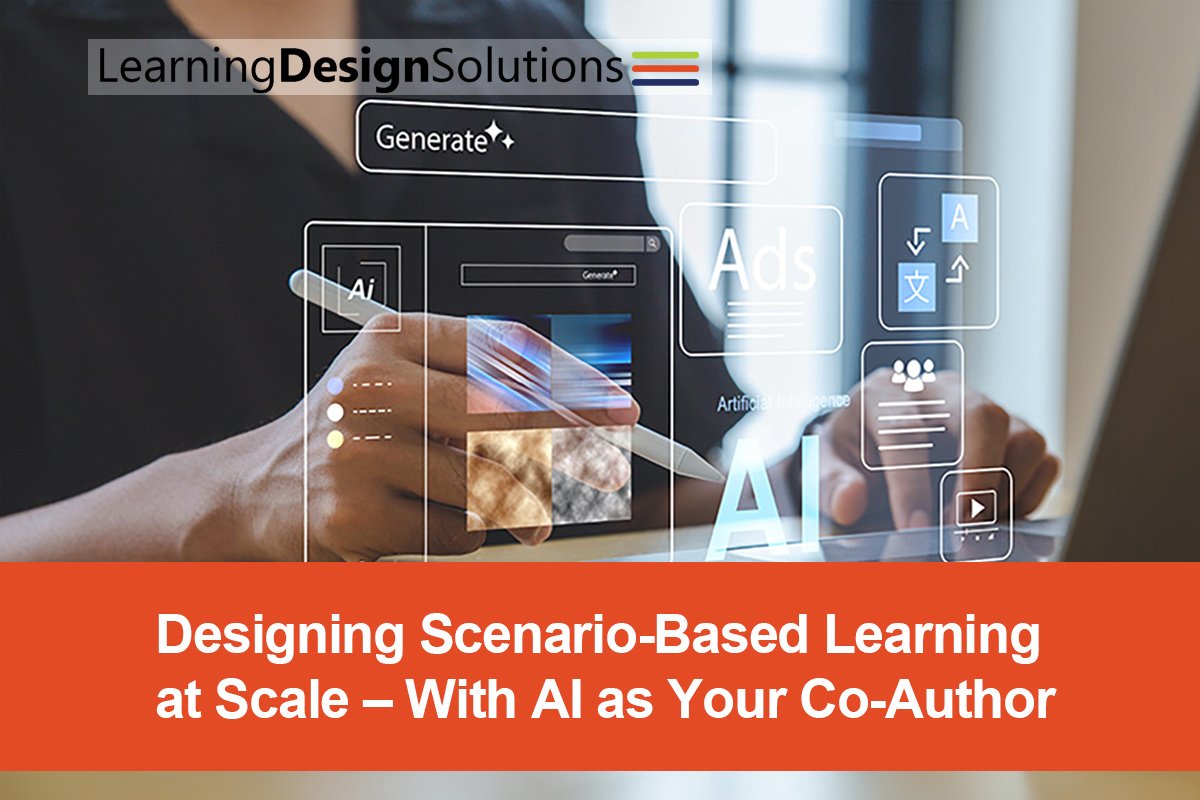 Designing Scenario-Based Learning at Scale – With AI as Your Co-Author