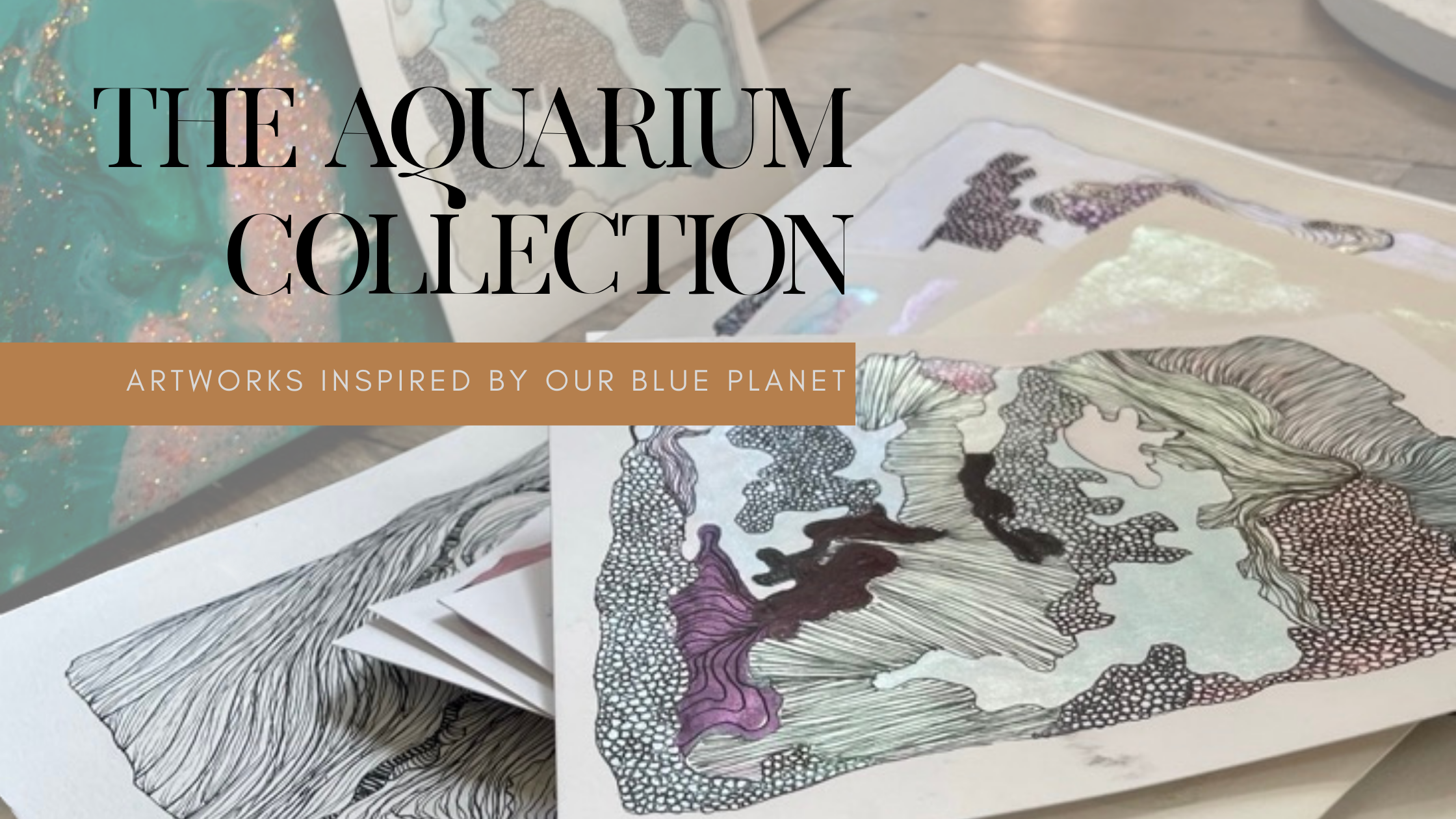 The Aquarium Collection: Art Inspired by Our Blue Planet