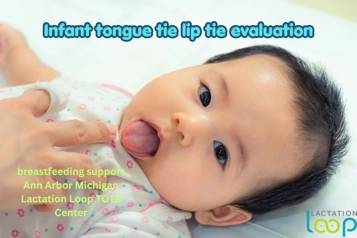 Tongue Tie and Breastfeeding: What Ann Arbor Parents Need to Know