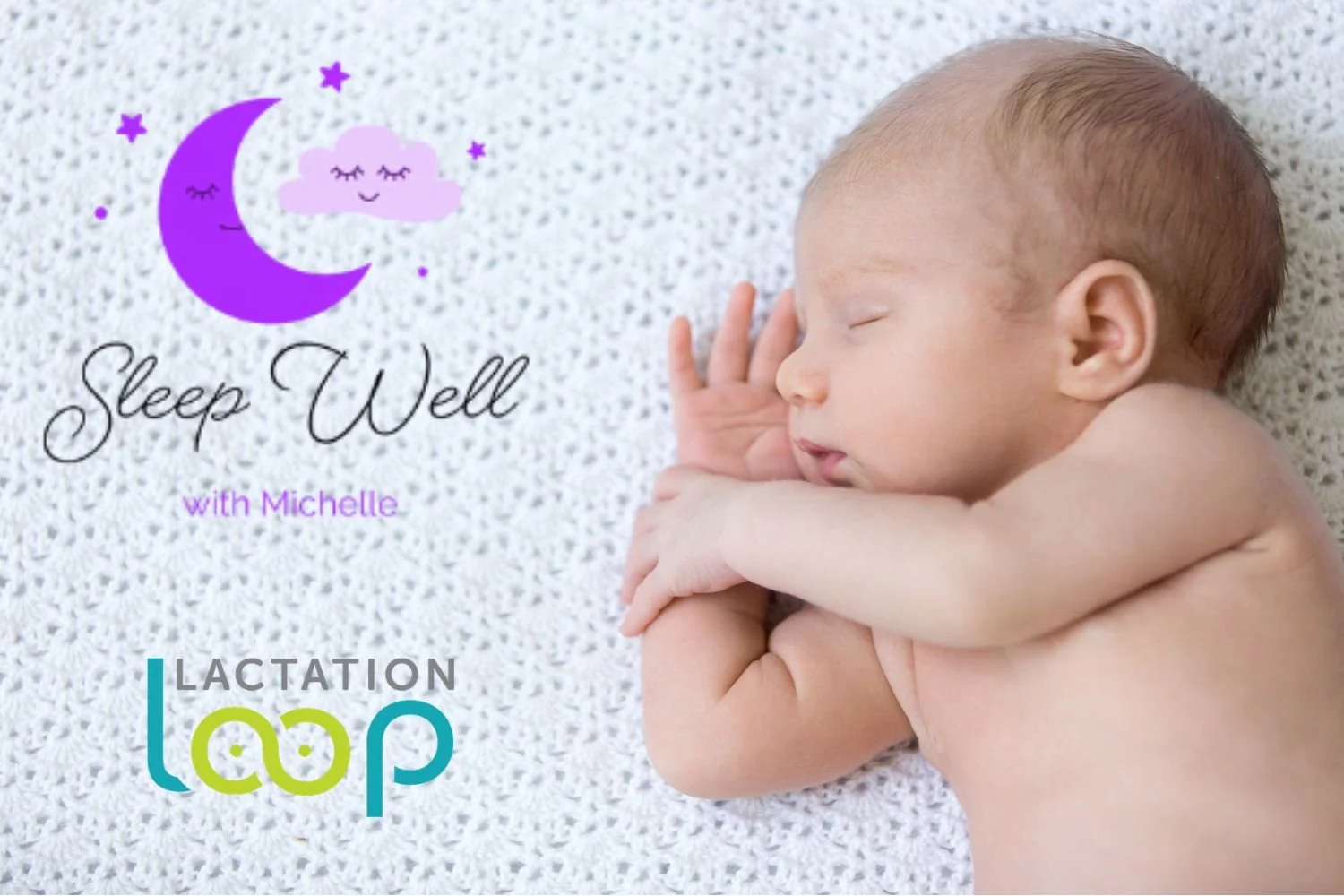 Newborn Sleep Made Simple: A Breastfeeding-Friendly Prenatal Sleep Class