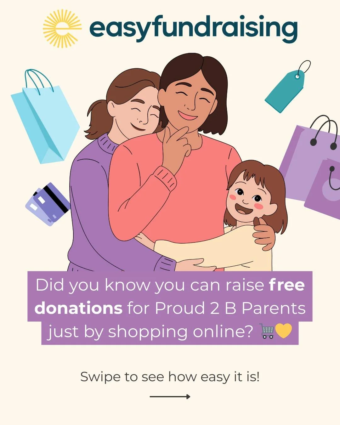 ✨ Did you know you can support Proud 2 B Parents every time you shop online &ndash; at no extra cost to you? ✨

By shopping through @easyfundraising, a percentage of what you spend is donated to our charity for FREE. From your weekly shop to booking 