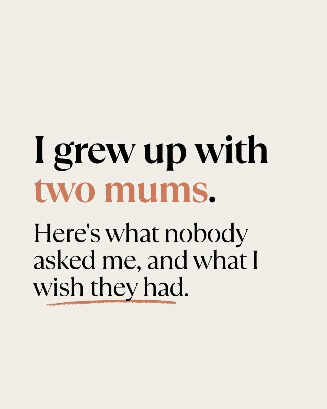 Usually on this page you're hearing from parents. Not this time.

One of our community members, grown up now, raised by two mums, reached out and asked to share their side of it. So we said yes.

Because everyone asks the parents. Nobody really asks 