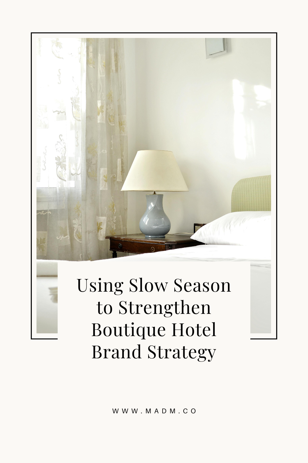 Boutique Hotel Brand Strategy | MADM Co