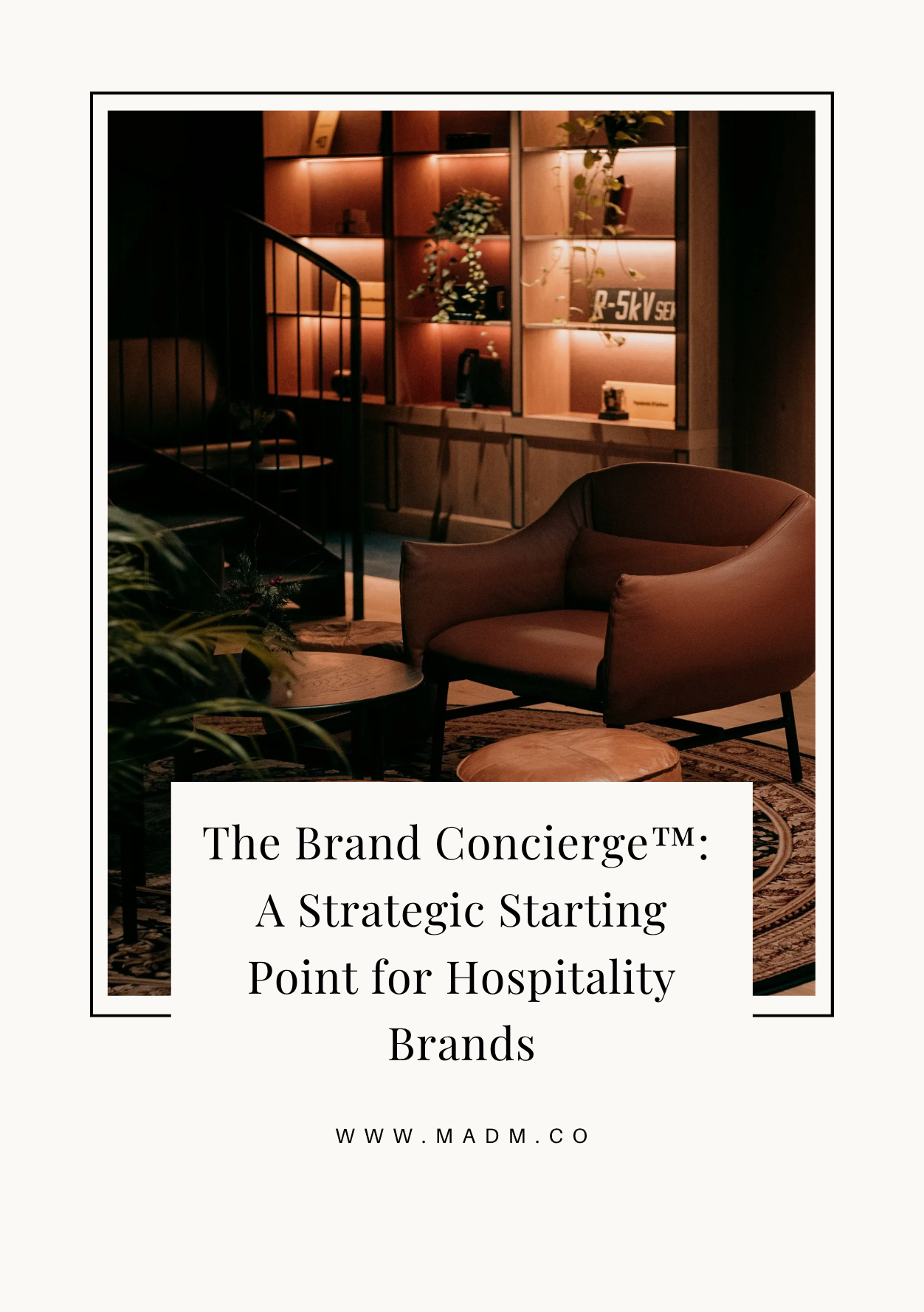 The Brand Concierge Meaning | Studio MADM Co
