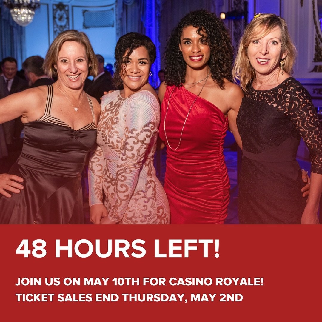 Last call! 🎉 Be sure to snag one of our final few tickets for our Casino Royale gala. The deadline is Thursday, May 2nd; only 48 hours away! 

Be part of an exhilarating evening of sophistication, style and tons of fun. We invite you to our Casino R