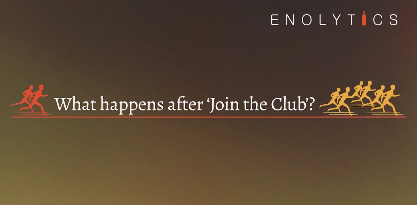They Joined Your Wine Club! Great! Now What…?