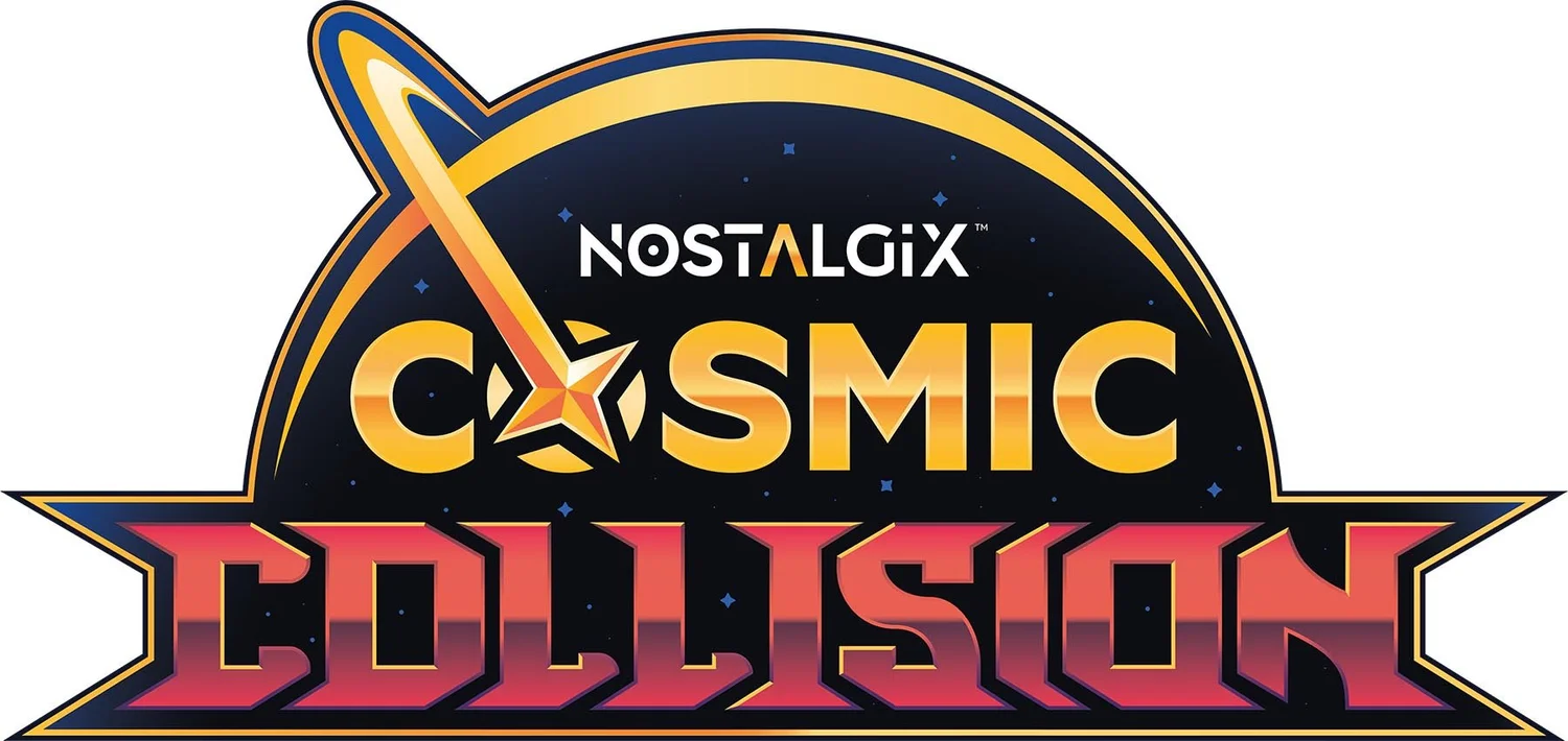 COSMIC COLLISION CARD LIST — Nostalgix TCG