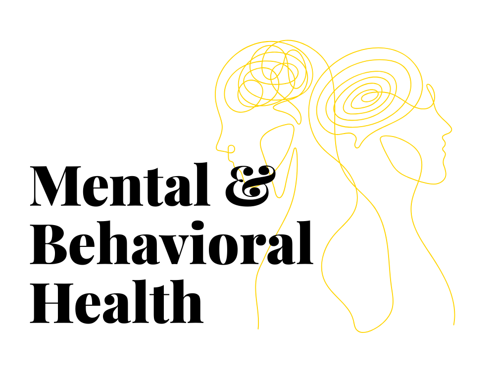 Mental and Behavioral Health 