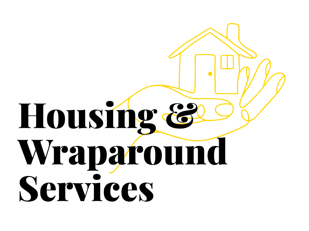Housing and Wraparound Services