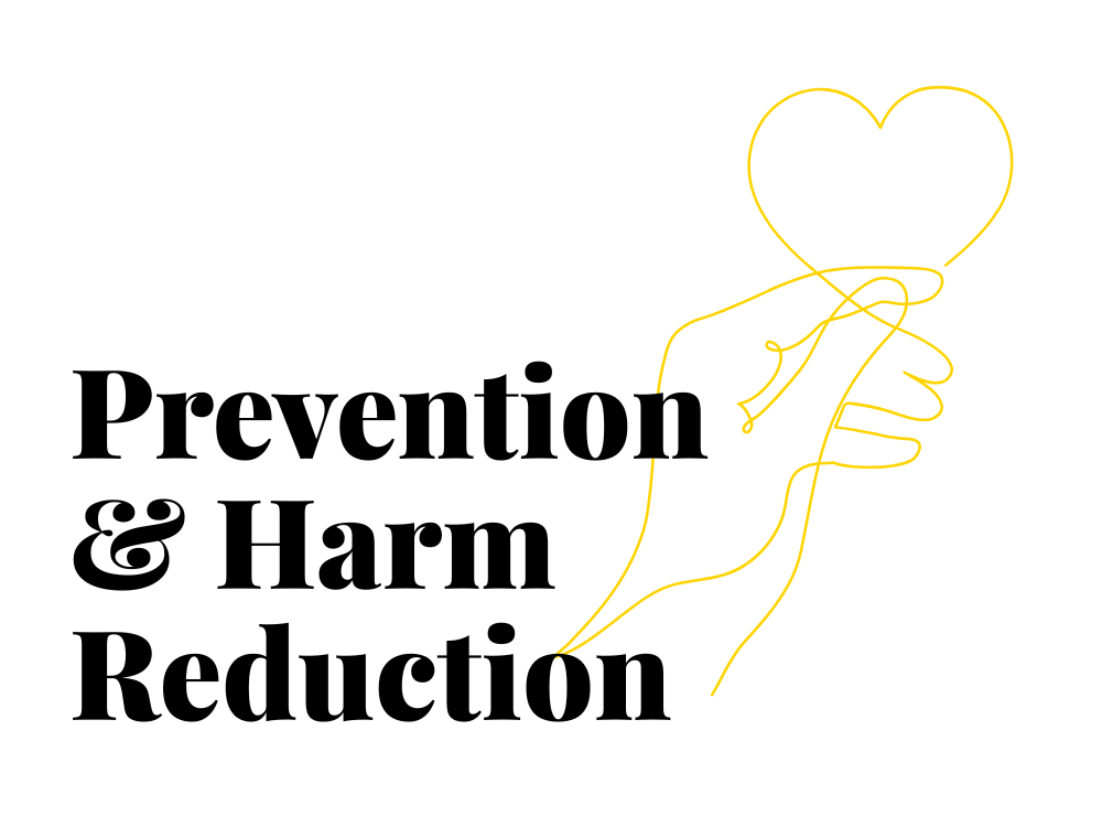 Prevention and Harm Reduction