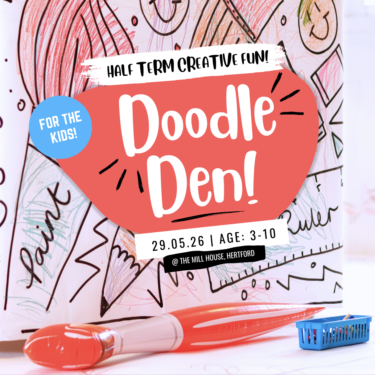 29.05.26 | DOODLE DEN | AGE: 3-10