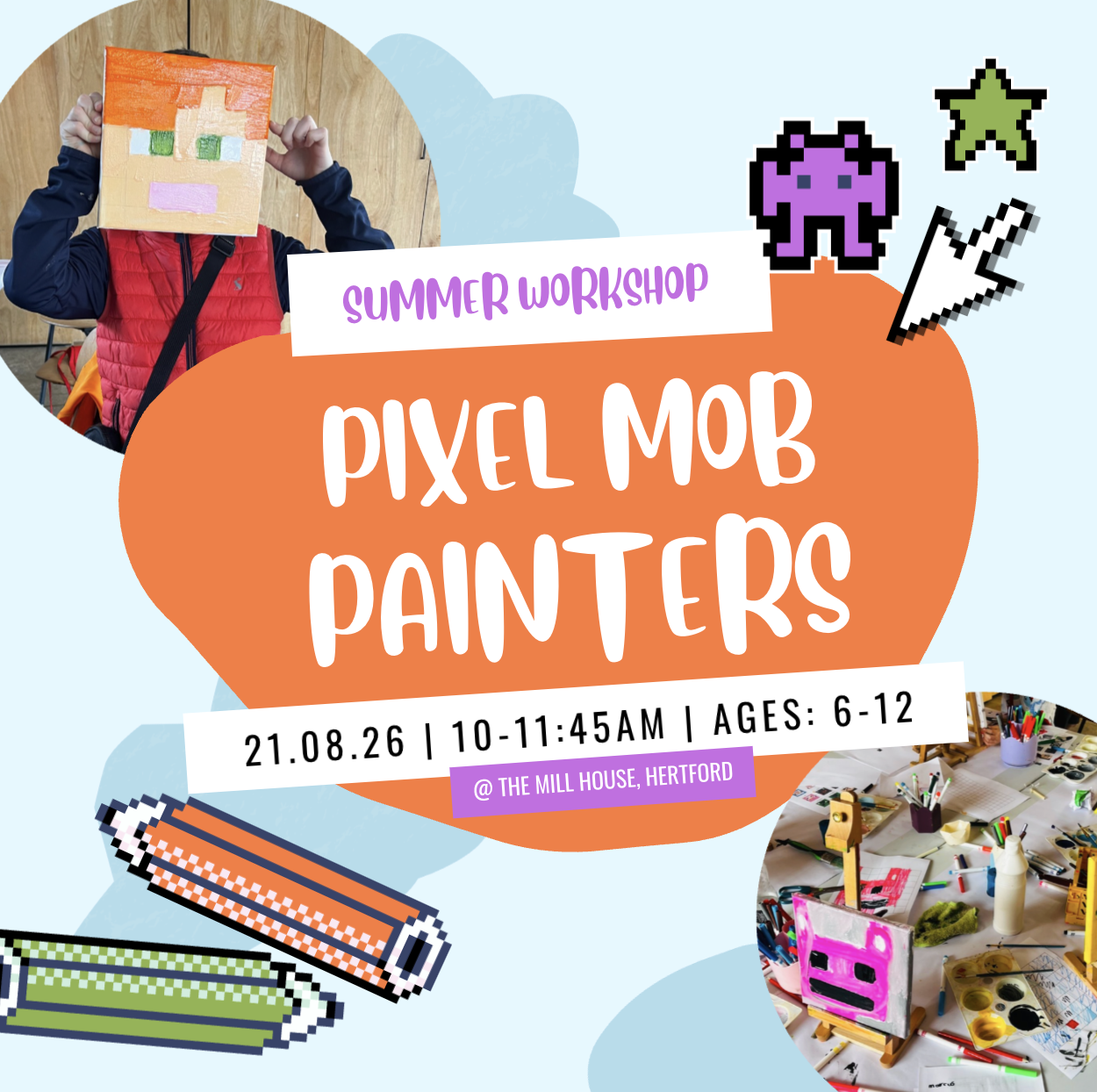 21.08.26 | PIXEL MOB PAINTERS | AGE: 6-12