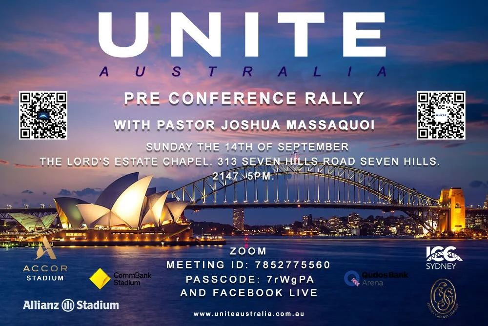 UNITE AUSTRALIA PRE CONFERENCE RALLY (WITH PASTOR JOSHUA MASSAQUOI)